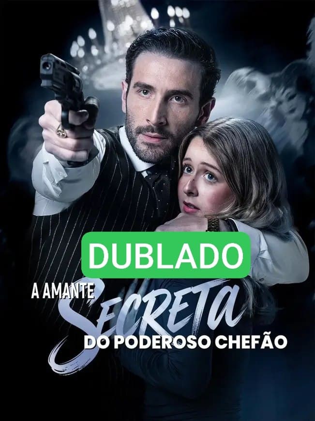 ♣️AMANTE SECRETA DO PODEROSO CHEFÃO