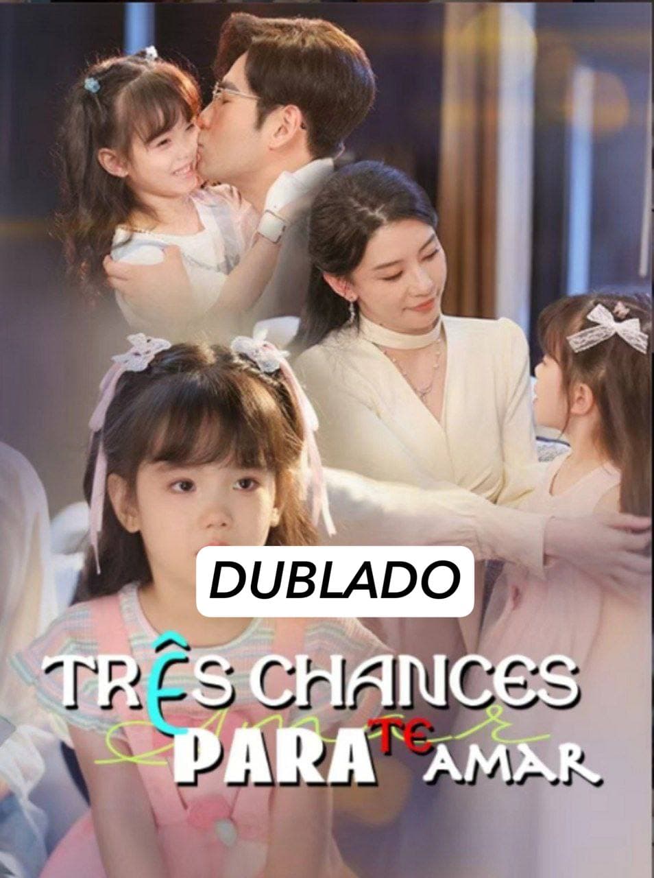 TRÊS CHANCES PARA TE AMAR
