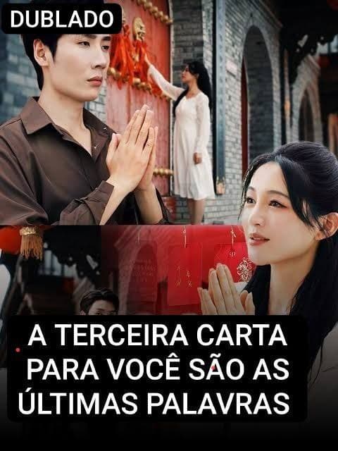 A TERCEIRA CARTA PARA VOCÊ SÃO AS ÚLTIMAS PALAVRAS