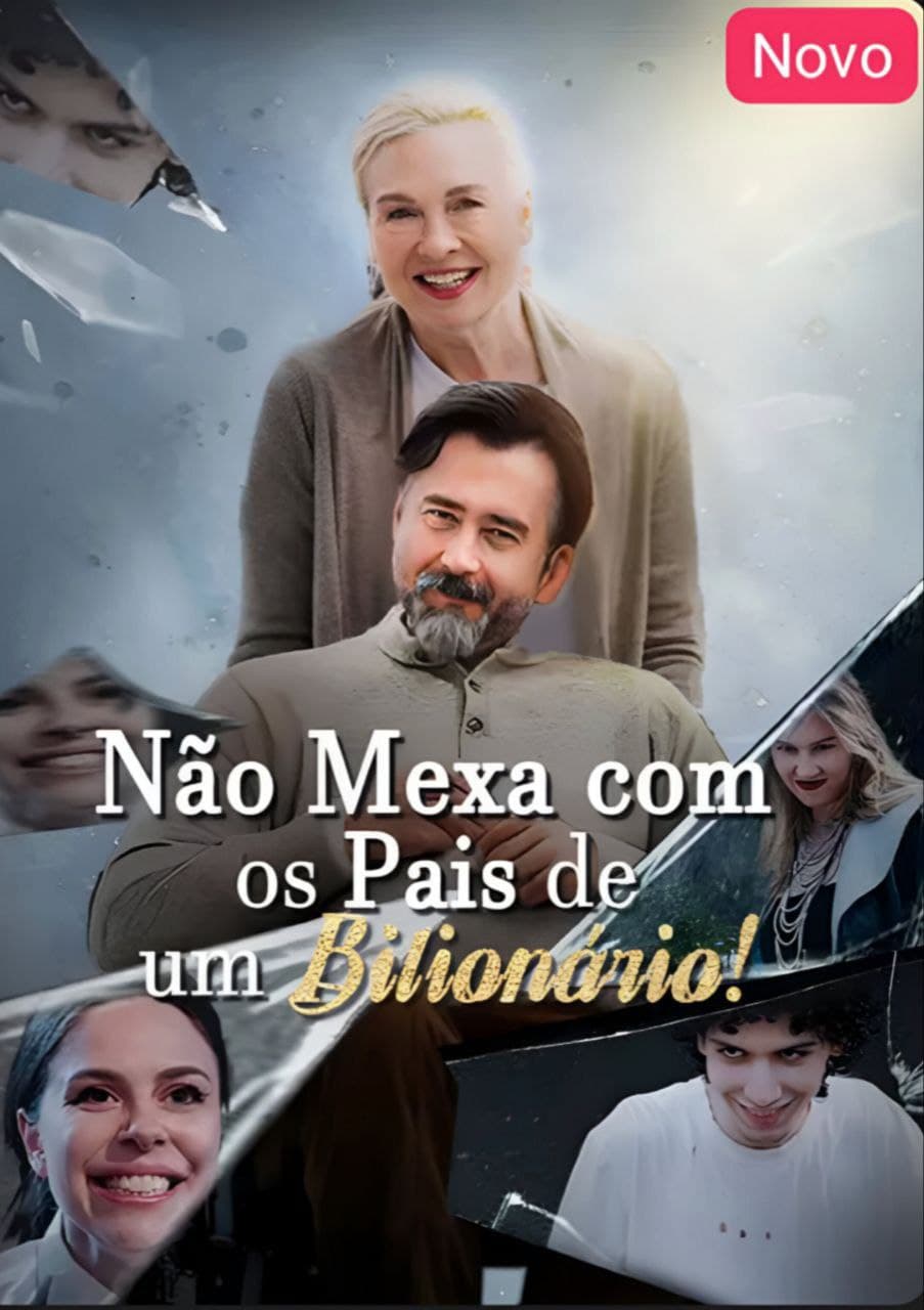 NÃO MEXA COM OS PAIS DE UM BILIONÁRIO
