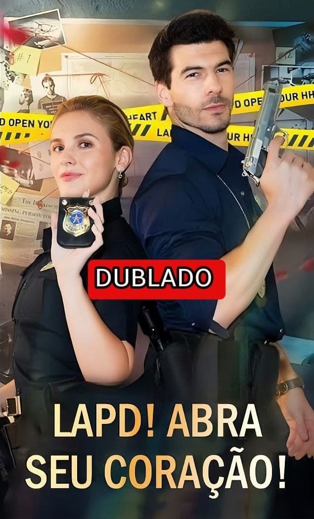 LAPD! ABRA SEU CORAÇÃO!
